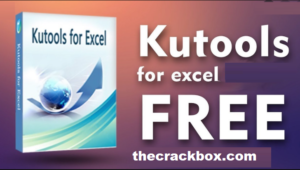 Kutools for Excel crack