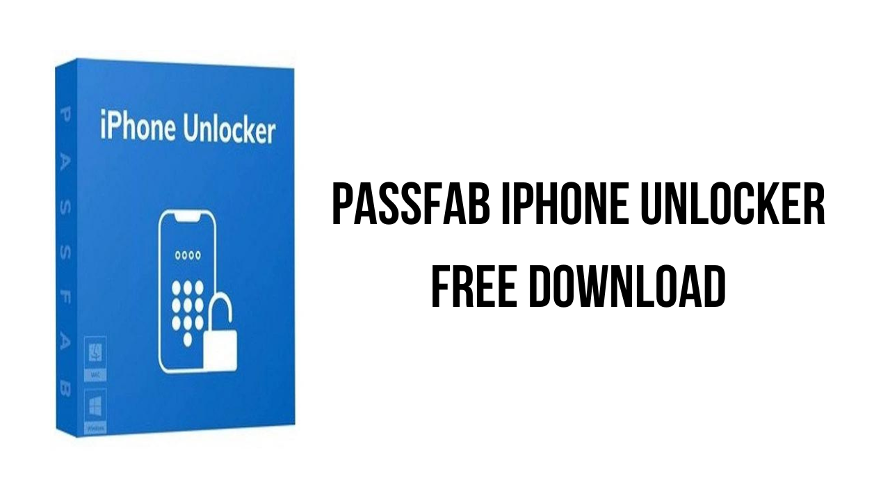 PassFab iPhone Unlocker Crack Plus Torrent Latest Version 2024